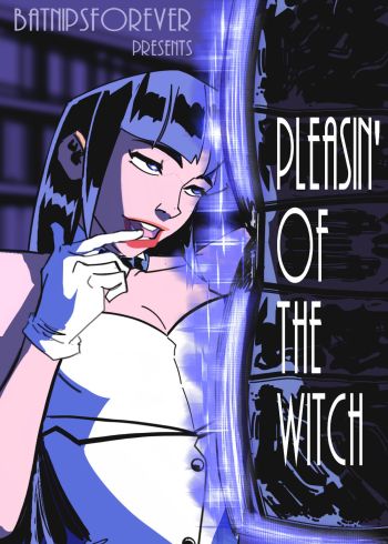 Pleasin' Of The Witch